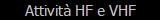 Attivit HF e VHF